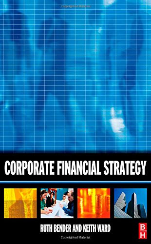 Corporate financial strategy - financial,